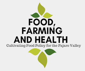 Pajaro Valley Food, Farming and Health Policy Council